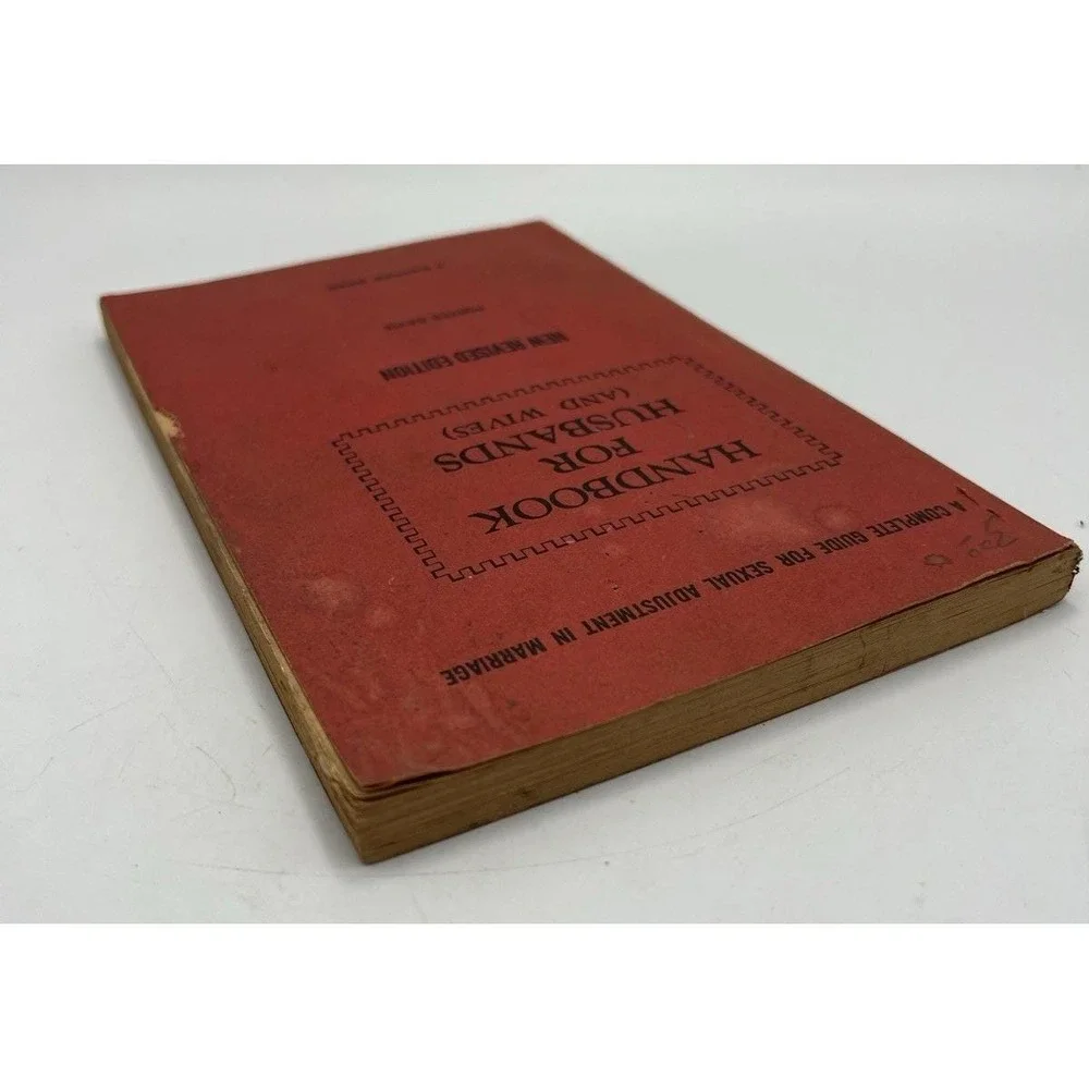 Handbook for Husbands‎ (& wives) Sexual Adjustment in Marriage 1949 Book